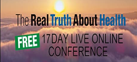 Banner for The Real Truth About Health, promoting a free 17-day live online conference, with a focus on plant-based living, set against a sunrise above clouds.