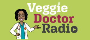 Cartoon illustration of a smiling doctor with curly hair, glasses, and a stethoscope, standing against a green background. The text above reads Veggie Doctor Radio promoting plant-based health, with a play button symbol at the end.