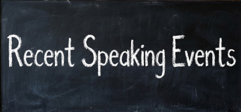 Chalkboard displaying the text 'Recent Speaking Events' in white chalk lettering.